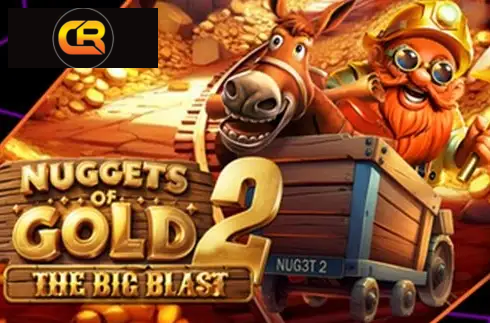 Nuggets of Gold 2 The Big Blast